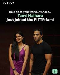 Tanvi Malhara for FITTR - Brand Ambassador - The Celebrity Group